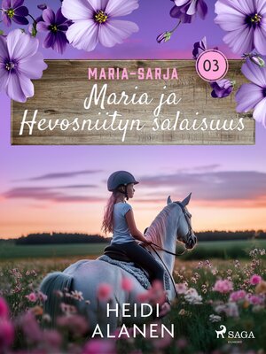 cover image of Maria ja Hevosniityn salaisuus